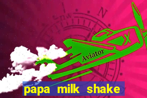 papa milk shake click jogos